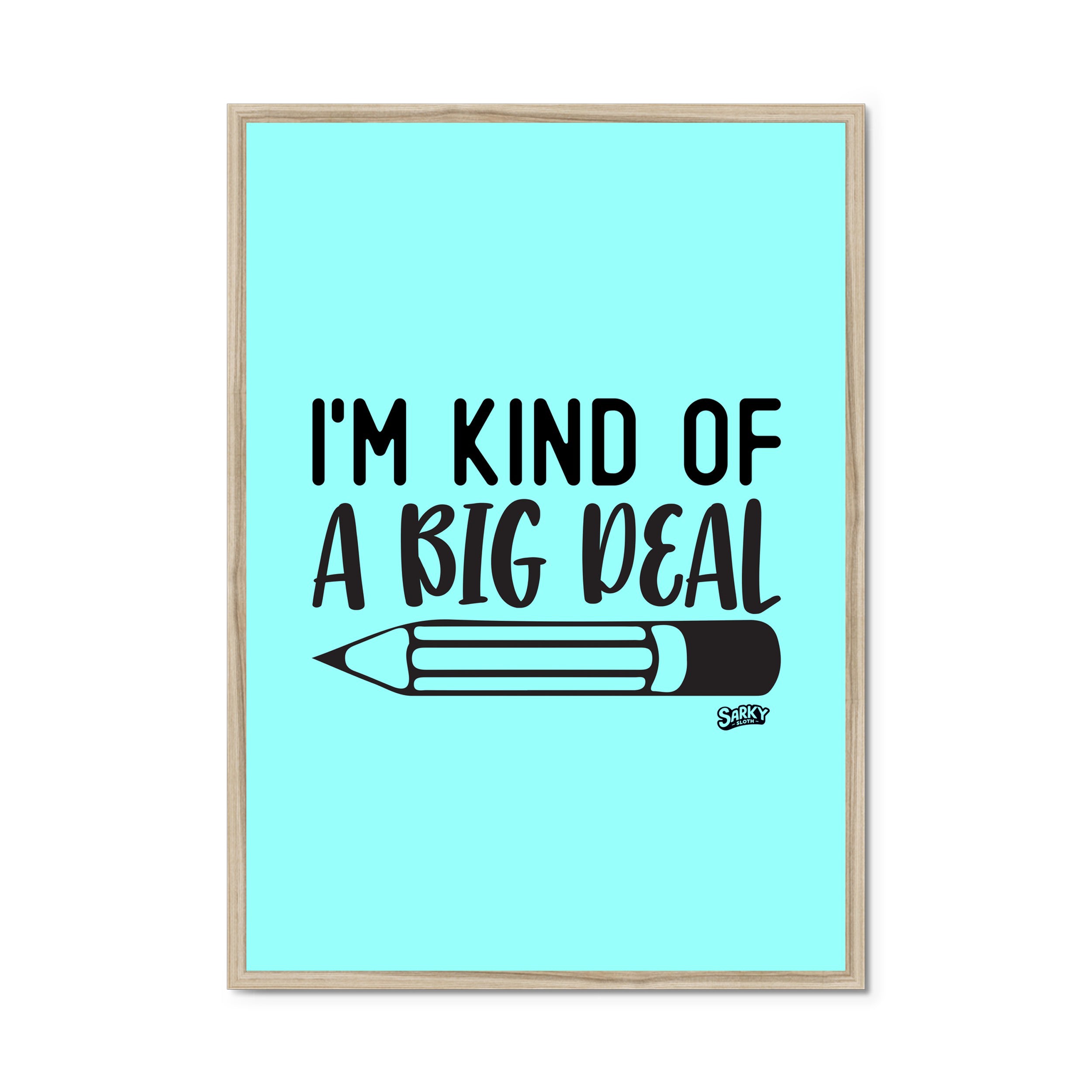 sarky sloth, funny dog prints, funny dog posters, funny gym posters, funny kitchen posters, humorous safety posters