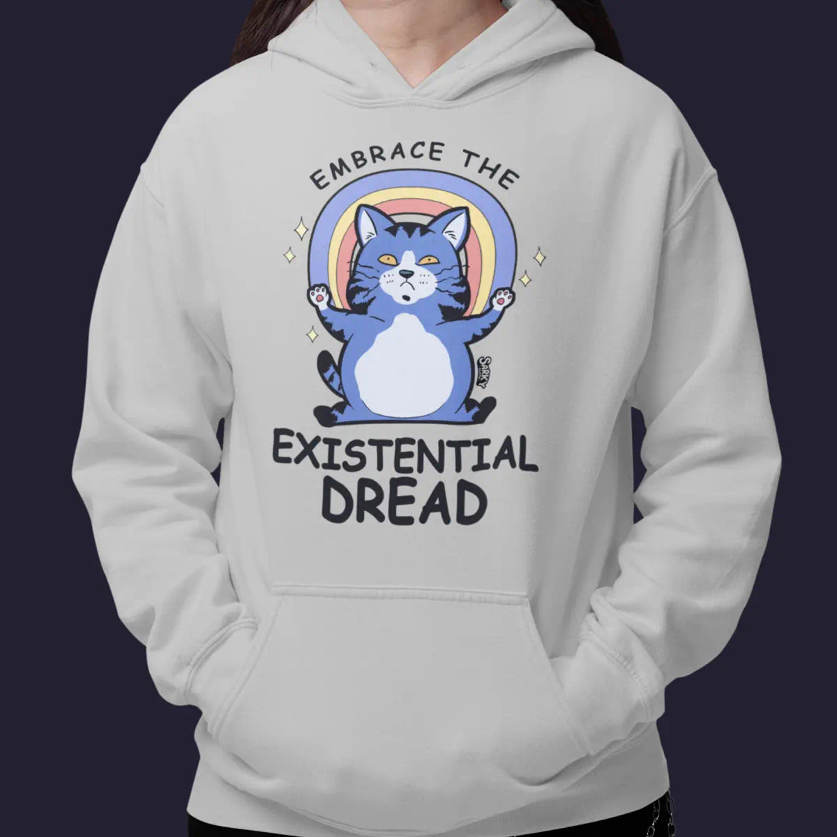 Embrace the Existencial Dread Hoodie