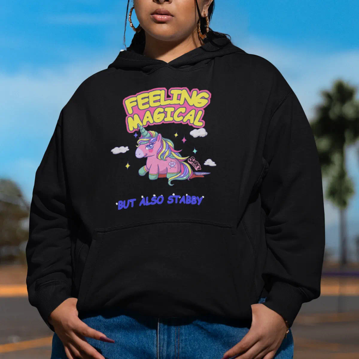 Feeling Magical but also Stabby Hoodie