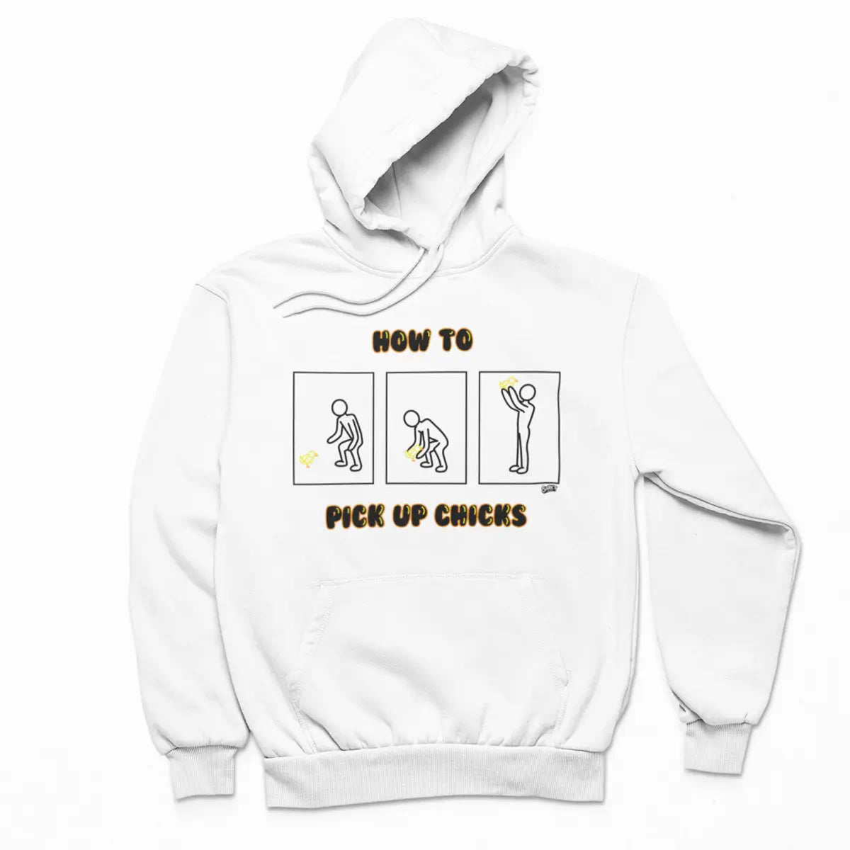 How to Pick Up Chicks Hoodie