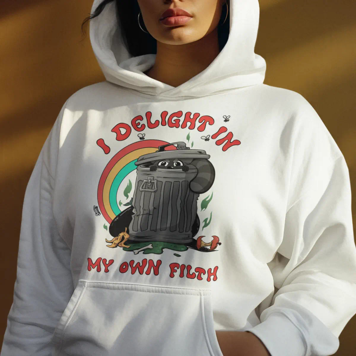 I Delight in My Own Filth Hoodie