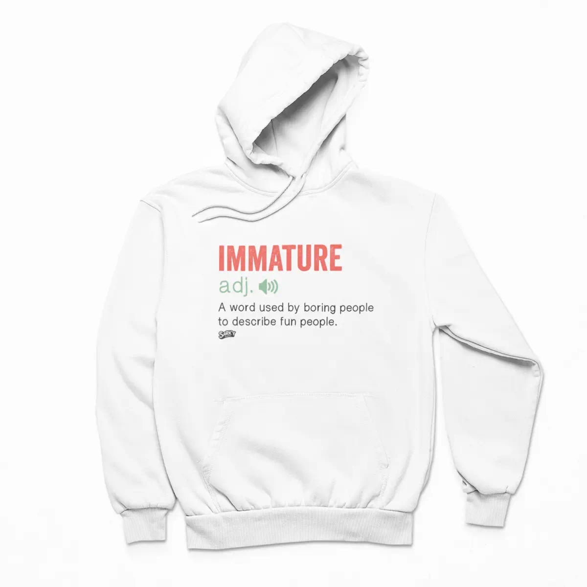 IMMATURE Hoodie