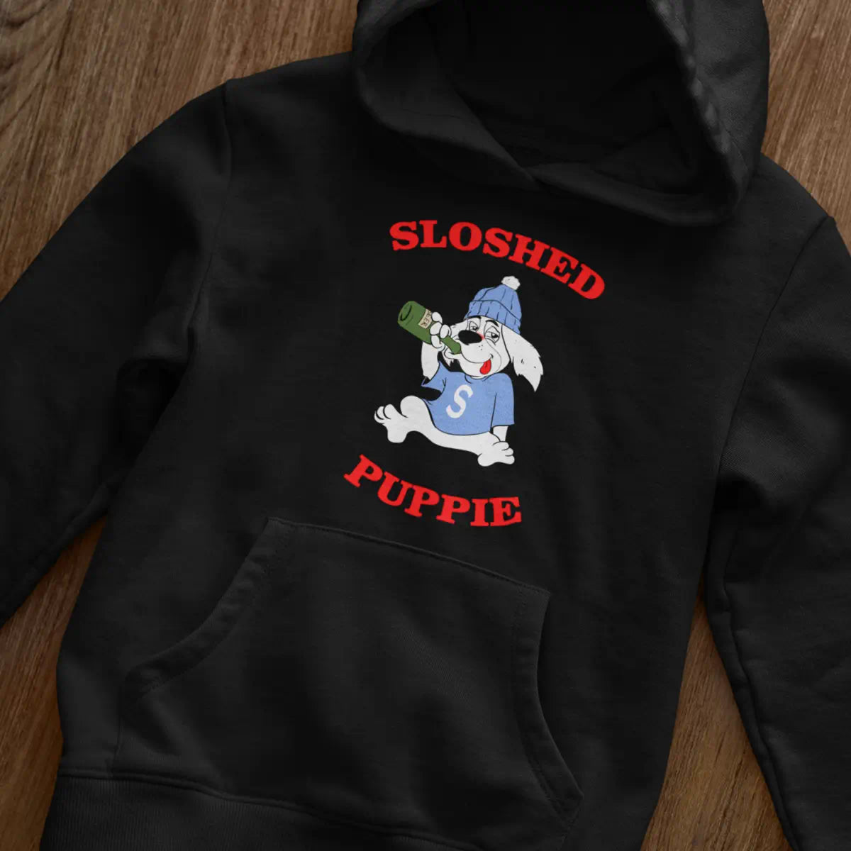 Sloshed Puppie Hoodie
