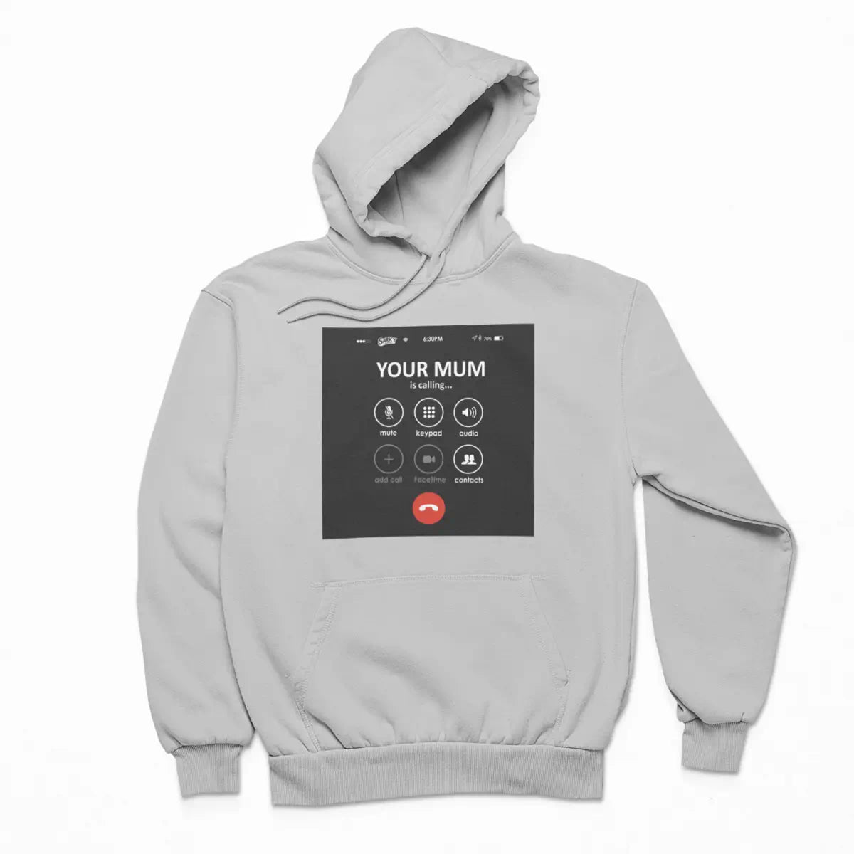 Your Mum is Calling Hoodie