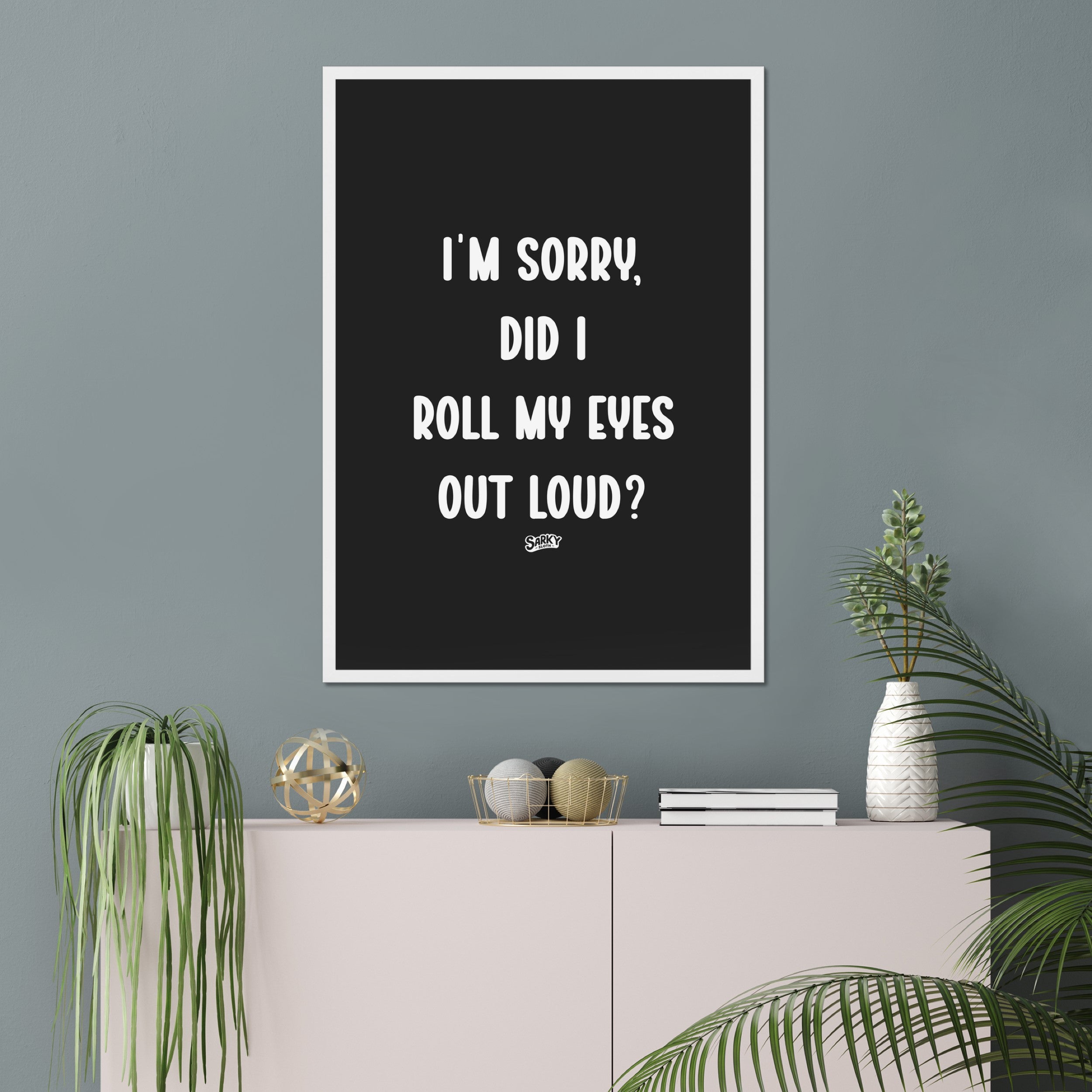 sarky sloth, funny bathroom posters, funny movie posters, bathroom poster funny, funniest movie posters, funny film poster