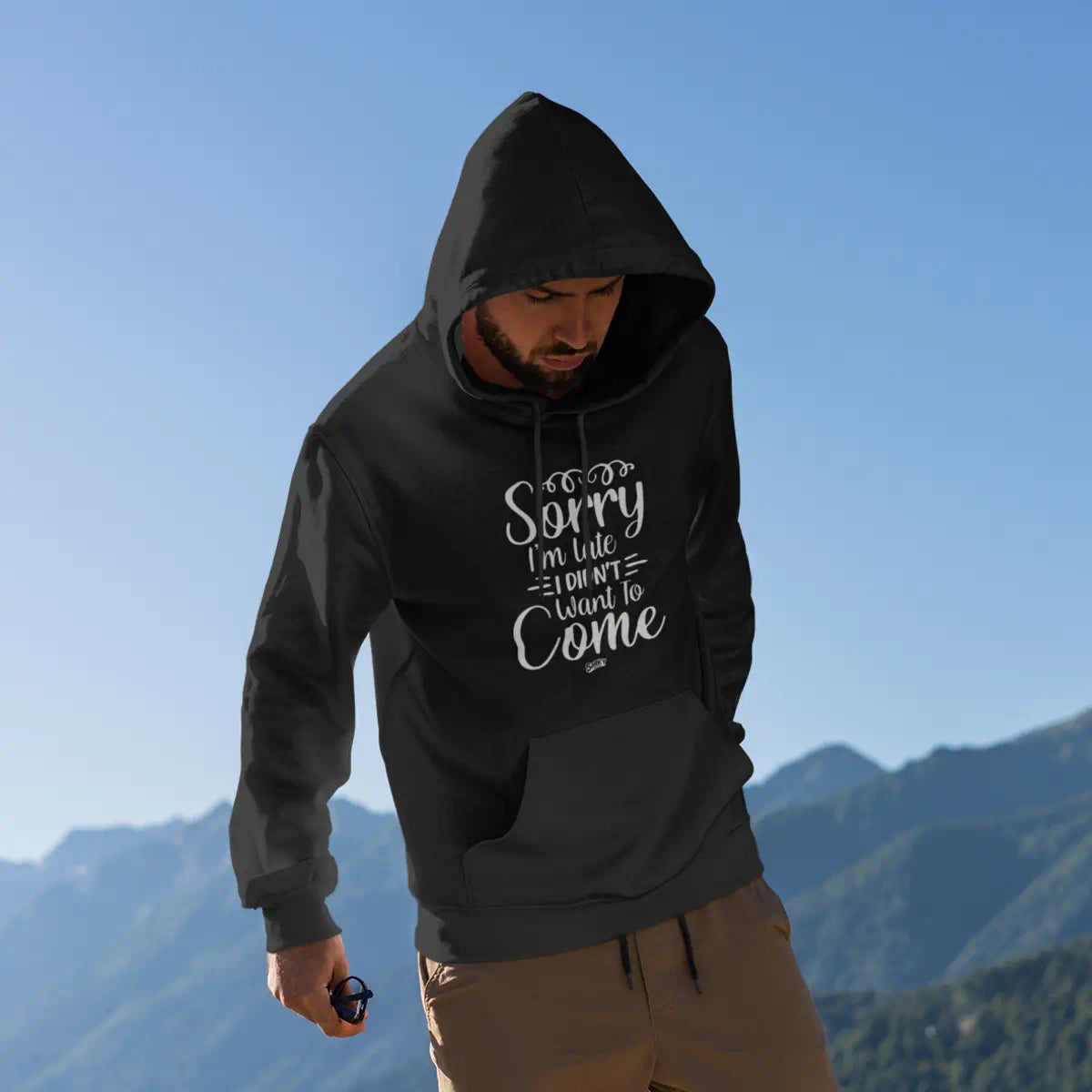 Sorry I'm Late  Hoodie